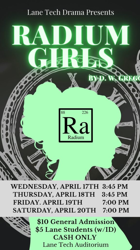 Spring Play - Radium Girls - Lane Tech College Prep